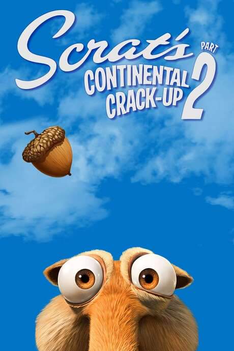 Scrat’s Continental Crack-Up: Part 2